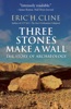 Book Three Stones Make a Wall