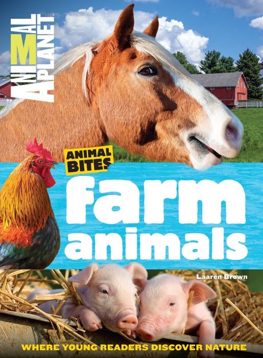 Farm Animals (Animal Planet Animal Bites)