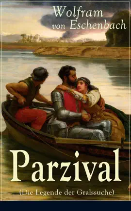 Read: Parzival (Die Book Legende der Gralssuche)