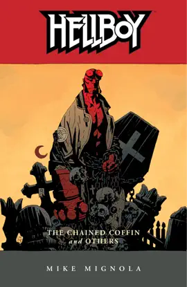 Read: Hellboy Volume 3: The Chained Coffin and Others Book (2nd edition)
