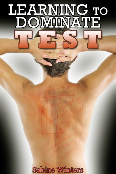 Learning to Dominate 4: Test