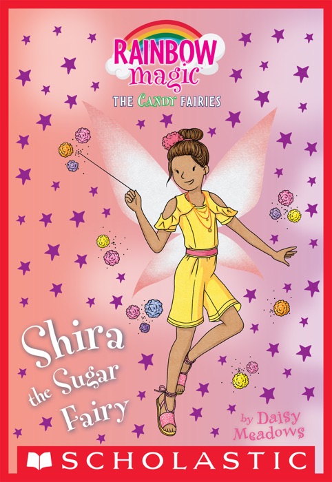 Shelley the Sugar Fairy: A Rainbow Magic Book (The Sweet Fairies #4)