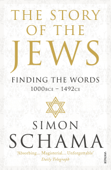 The Story of the Jews - Simon Schama CBE