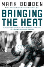 Bringing the Heat - Mark Bowden Cover Art