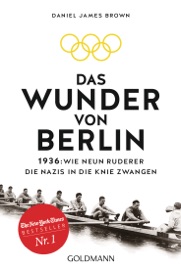 Das Wunder von Berlin - Daniel James Brown