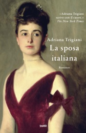 La sposa italiana - Adriana Trigiani