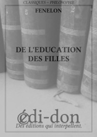 L'Education des filles - Fénelon