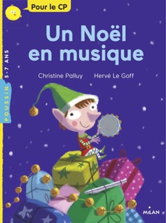 Un Noël en musique by Christine Palluy & Hervé Le Goff