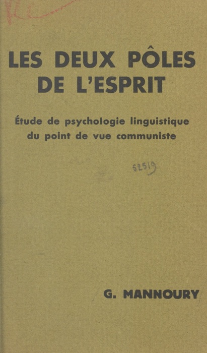 Les deux pôles de l'esprit