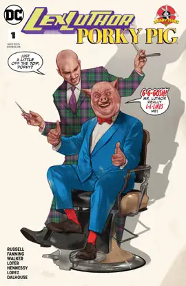 Lex Luthor/Porky Pig (2018-) #1