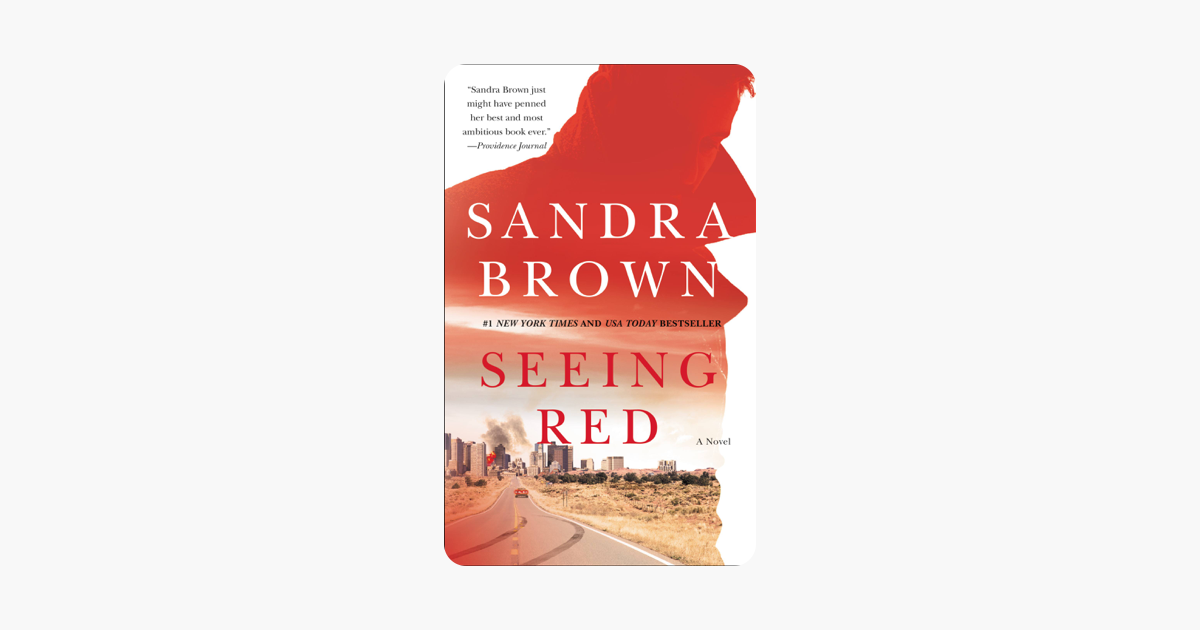 Seeing Red - Sandra Brown Seeing Red - Sandra Brown