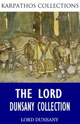Read: The Book Lord Dunsany Collection