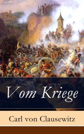 Vom Kriege - Carl von Clausewitz