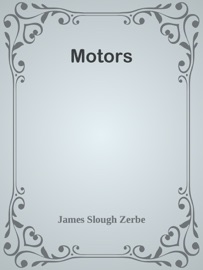 Motors - James Slough Zerbe