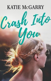 Crash Into You