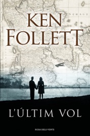 L'últim vol - Ken Follett