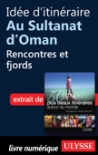 Idée d'itinéraire au Sultanat d'Oman : Rencontres et fjords - Collectif