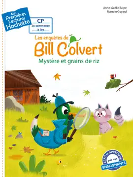 Read: Premières lectures CP1 Book Les enquêtes de Bill Colvert - Mystère et grains de riz