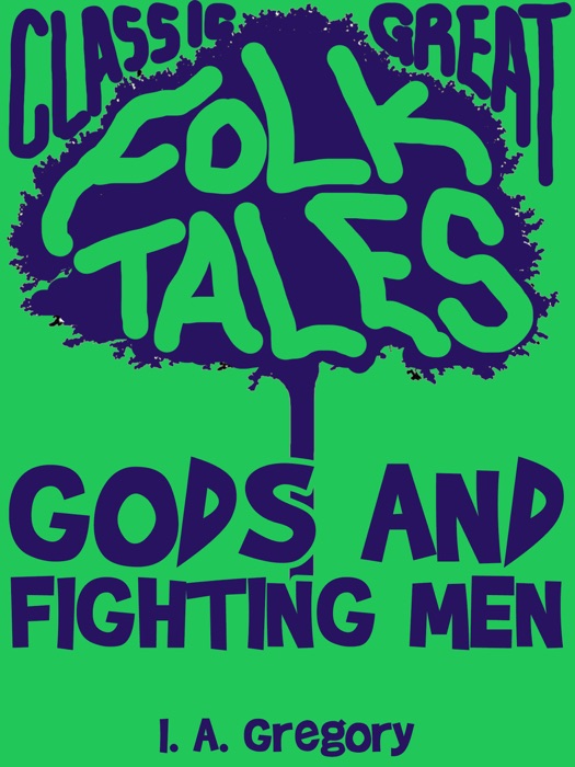 Gods And Fighting Men