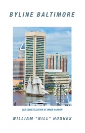 Byline Baltimore - William Hughes