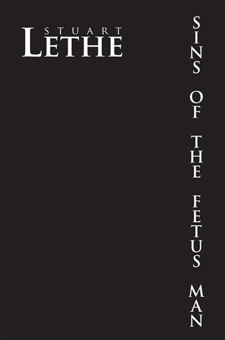 Sins of the Fetus Man