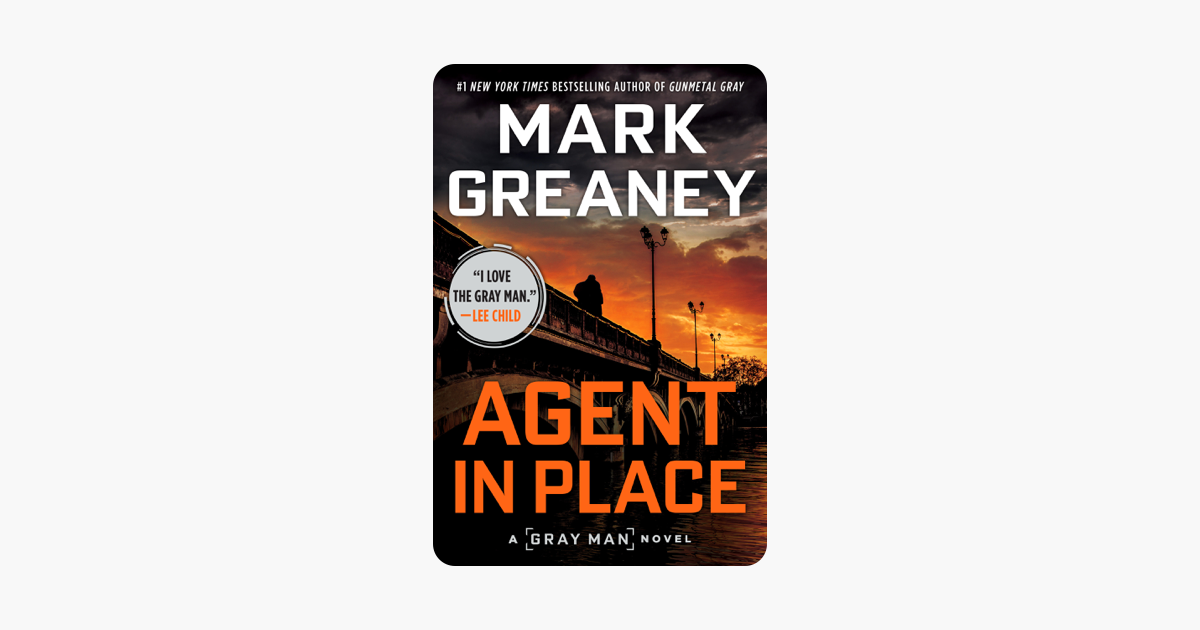 Agent in Place - Mark Greaney Agent in Place - Mark Greaney