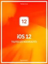 Les nouveautés d'iOS 12