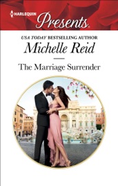 The Marriage Surrender - Michelle Reid
