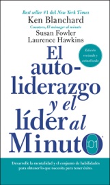 El auto-liderazgo y el líder al minuto - Ken Blanchard
