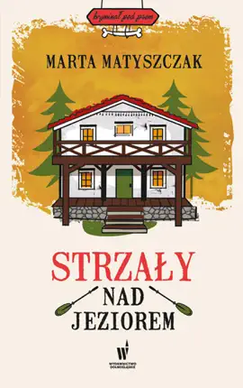 Read: Strzały Book nad jeziorem