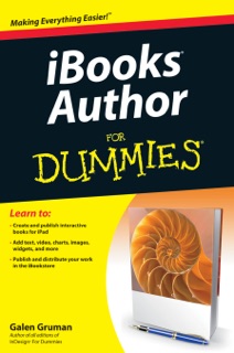 iBooks Author For Dummies by Galen Gruman