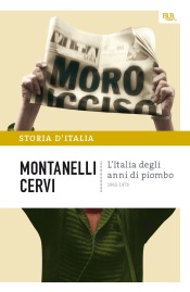 L'Italia degli anni di piombo - 1965-1978