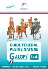 FFE Guide Fédéral des Galops® 1 à 4 de Pleine Nature