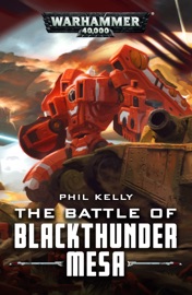 The Battle of Blackthunder Mesa - Phil Kelly