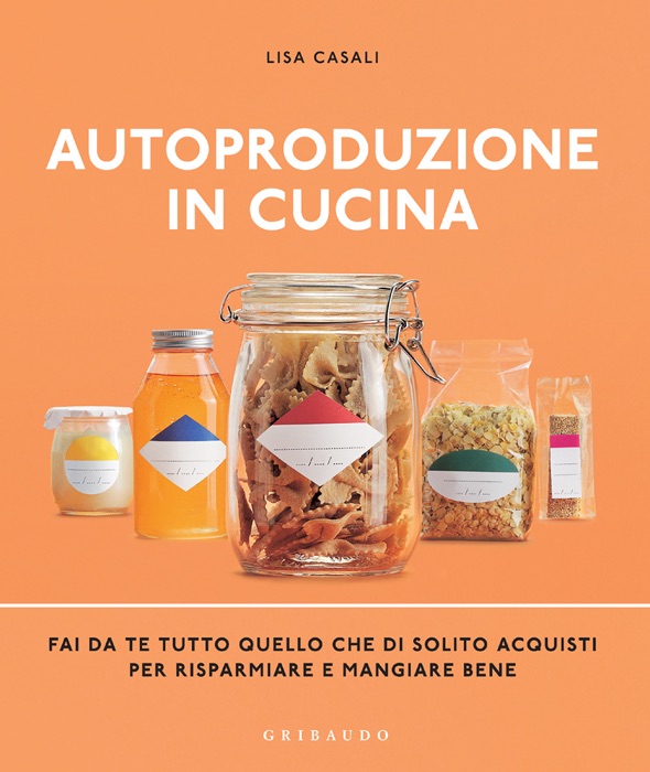 Autoproduzione in cucina