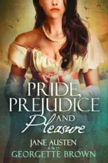 Pride, Prejudice & Pleasure