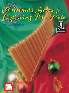 Christmas Solos for Beginning Pan Flute by Costel Puscoiu