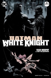 Batman: White Knight (2017-2018) #3 - Sean Murphy
