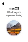 macOS – Håndbog om implementering