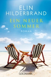 Ein neuer Sommer - Elin Hilderbrand