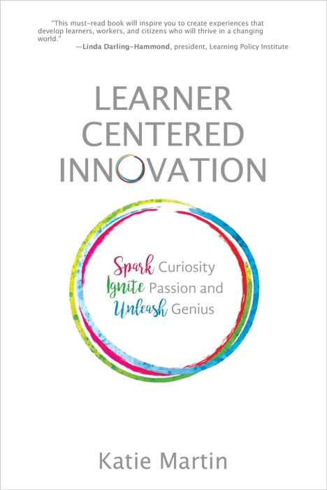 Learner-Centered Innovation