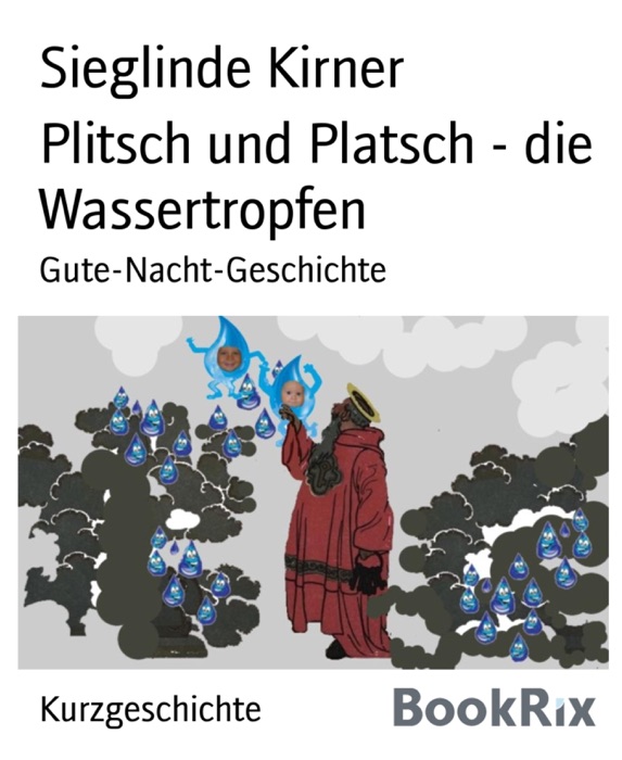 Plitsch und Platsch - die Wassertropfen