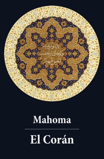 El Corán by Mahoma