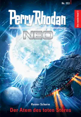 Read: Perry Rhodan Neo 153: Der Book Atem des toten Sterns