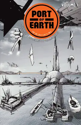 Read: Port Of Earth Book Vol. 1