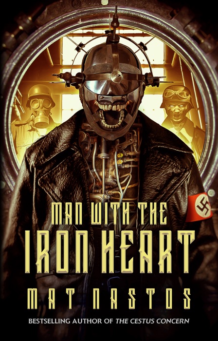 Man with the Iron Heart