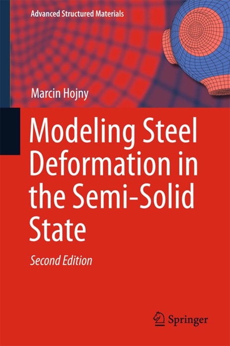 Modeling Steel Deformation in the Semi-Solid State