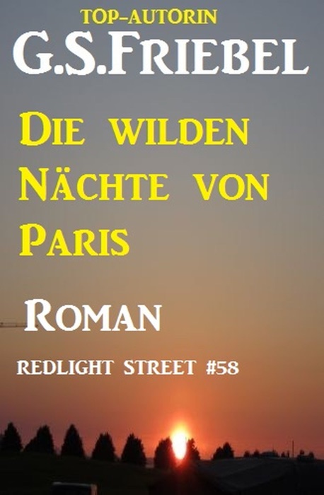 Die wilden Nächte von Paris