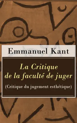 Read: La Critique de Book la faculté de juger (Critique du jugement esthétique)