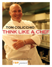 Think Like a Chef - Tom Colicchio Cover Art